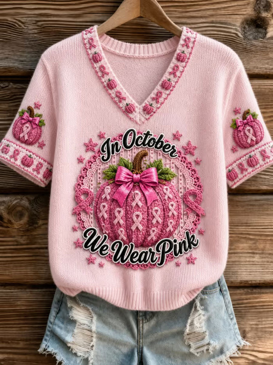 Women: In October, We Wear Pink – Short Sleeve T-Shirt